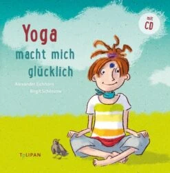 Tulipan Yoga Macht Mich Glücklich Yoga-Bilderbuch